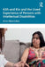 Kith and Kin and the Lived Experience of Persons with Intellectual Disabilities by Anne-Marie Callus