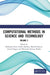 Computational Methods in Science and Technology: Proceedings of the 4th International Conference on Computational Methods in Science & Technology (Icc by Sukhpreet Kaur