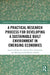 A Practical Research Process for Developing a Sustainable Built Environment in Emerging Economies by Andrew Ebekozien
