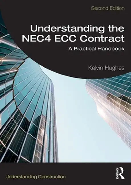 Understanding the Nec4 Ecc Contract: A Practical Handbook by Kelvin Hughes