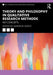 Theory and Philosophy in Qualitative Research Methods: Key Concepts by Aaron M. Kuntz