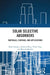 Solar Selective Absorbers: Materials, Coatings, and Applications by Belal Usmani, Ambesh Dixit, Vivek Vijay