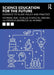 Science Education for the Future: Evidence to Guide Policy and Practice by Norman Reid
