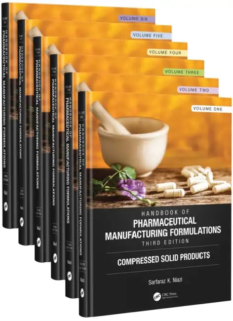Handbook of Pharmaceutical Manufacturing Formulations by Sarfaraz K. Niazi