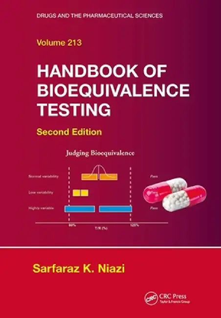 Handbook of Bioequivalence Testing by Sarfaraz K. Niazi