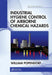 Industrial Hygiene Control of Airborne Chemical Hazards, Second Edition by William Popendorf