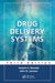 Drug Delivery Systems by Vasant V. Ranade