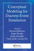 Conceptual Modeling for Discrete-Event Simulation by Stewart Robinson