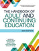 The Handbook of Adult and Continuing Education by Tonette S. Rocco