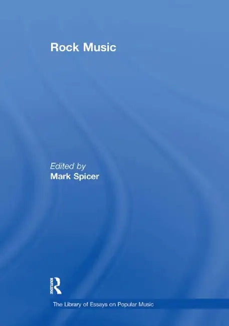 Rock Music by Mark Spicer
