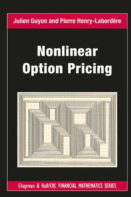 Nonlinear Option Pricing by Julien Guyon
