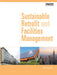Sustainable Retrofit and Facilities Management by Paul Appleby
