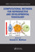 Computational Methods for Reproductive and Developmental Toxicology by Donald R. Mattison