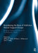 Broadening the Base of Addiction Mutual Support Groups: Bringing Theory and Science to Contemporary Trends by Jeffrey Roth