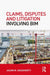 Claims, Disputes and Litigation Involving Bim by Jason Dougherty