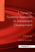 A Dynamic Systems Approach to Adolescent Development by Saskia Kunnen