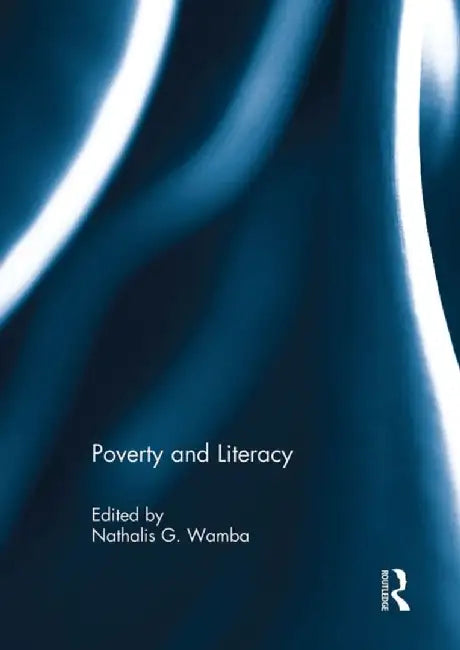 Poverty and Literacy by Nathalis Wamba