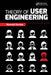 Theory of User Engineering by Masaaki Kurosu