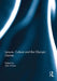 Leisure, Culture and the Olympic Games by John Horne