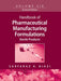 Handbook of Pharmaceutical Manufacturing Formulations: Sterile Products by Safaraz K. Niazi