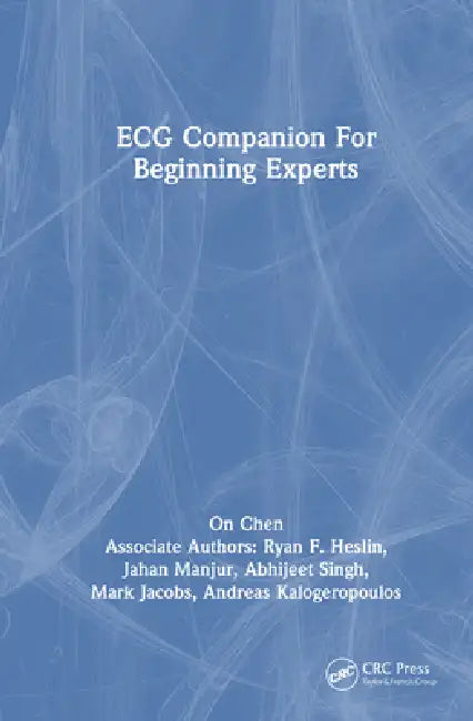 ECG Companion for Beginning Experts by On Chen