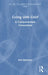 Living with Grief: A Compassionate Companion by Sara Mathews