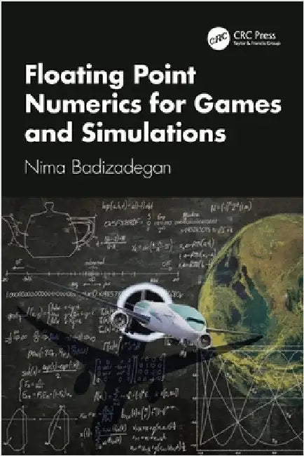 Floating Point Numerics for Games and Simulations by Nima Badizadegan