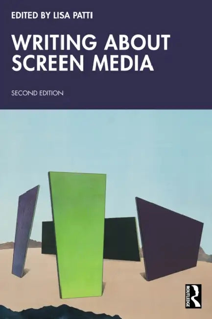 Writing About Screen Media by Lisa Patti