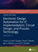 Electronic Design Automation for IC Implementation, Circuit Design, and Process Technology by Luciano Lavagno