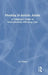 Masking in Autistic Adults: A Clinician's Guide to Neurodiversity-Affirming Care by Iain Dolan
