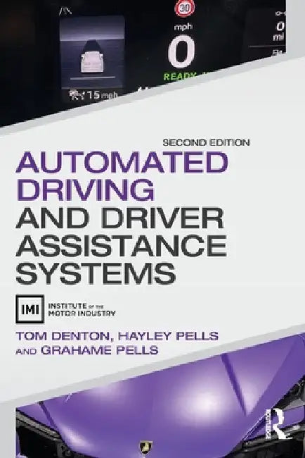 Automated Driving and Driver Assistance Systems by Tom Denton