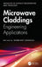 Microwave Claddings: Engineering Applications by Sarbjeet Kaushal