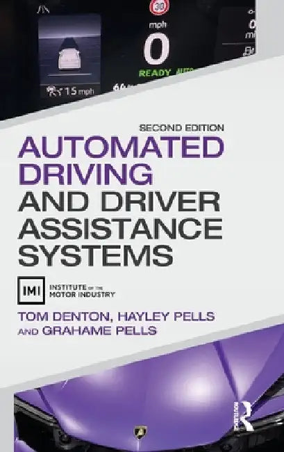 Automated Driving and Driver Assistance Systems by Tom Denton