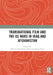 Transnational Film and the US Wars in Iraq & Afghanistan by Marzena Sokolowska-Paryż
