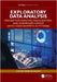 Exploratory Data Analysis: Descriptive Analysis, Visualization, and Dashboard Design (with Code Snippets in Python) by Leandro Nunes de Castro