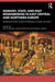 Memory, State, and Past Remembering in East Central and Northern Europe: Interdisciplinary Studies in Medieval Culture, Volume II by Piotr Pranke, Lukasz Różycki, Marcin Lisiecki