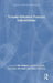Trauma-Informed Forensic Interventions by Phil Willmot, Lawrence Jones, Geraldine Akerman