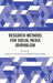 Research Methods for Social Media Journalism by Jonathan Hendrickx