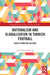 Nationalism and Globalization in Turkish Football by John Konuk Blasing