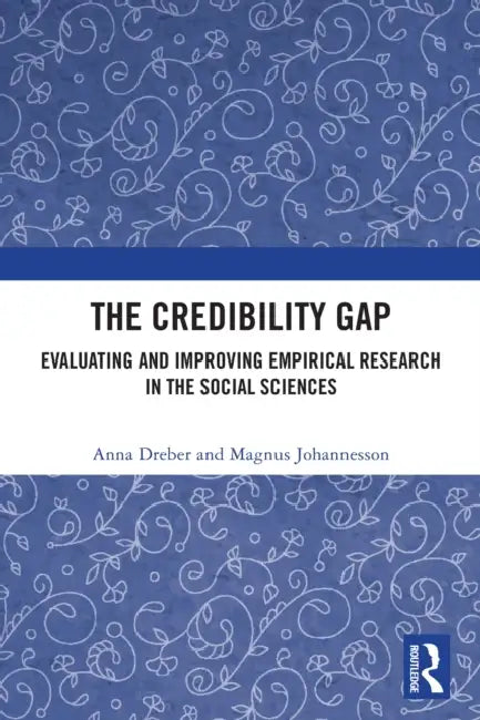 The Credibility Gap by Anna Dreber