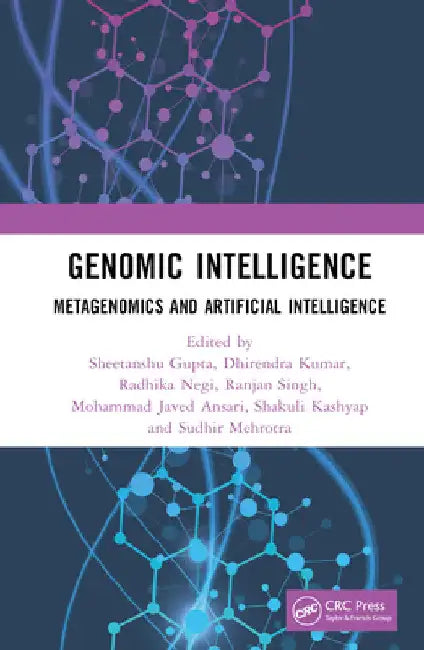 Genomic Intelligence: Metagenomics and Artificial Intelligence by Sheetanshu Gupta