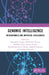 Genomic Intelligence: Metagenomics and Artificial Intelligence by Sheetanshu Gupta