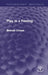 Play Is a Feeling by Brenda Crowe