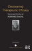 Discovering Therapeutic Efficacy: Selected Works of Howard Bacal by Howard Bacal