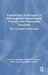 Experiential Techniques in Metacognitive Interpersonal Therapy with Personality Disorders: The Therapeutic Relationship by Giancarlo Dimaggio