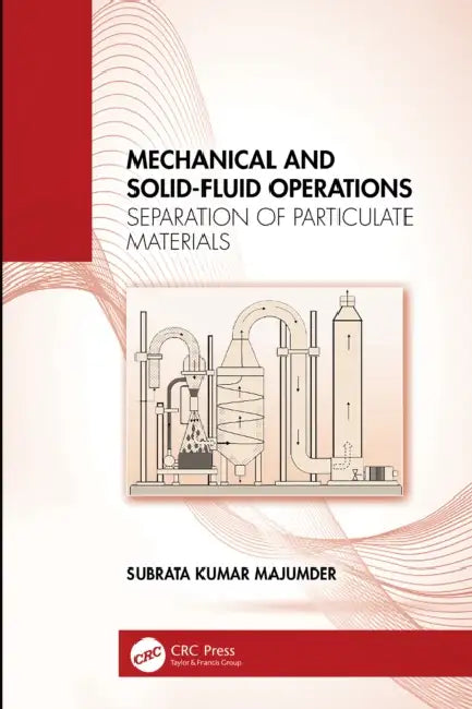 Mechanical and Solid-Fluid Operations by Subrata Kumar Majumder