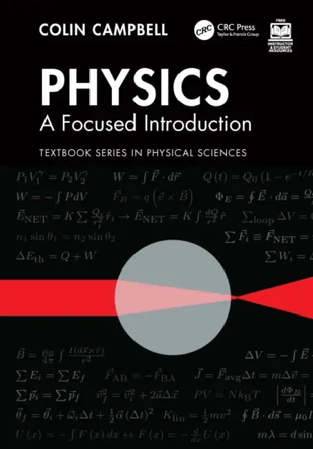 Physics: A Focused Introduction by Colin Campbell