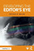 Developing the Editor's Eye by Michael R. Miller
