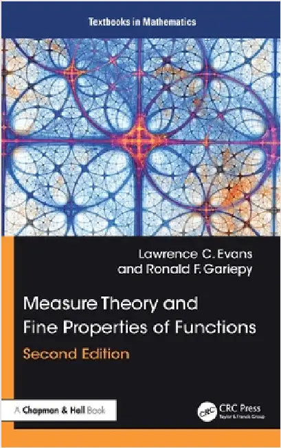 Measure Theory and Fine Properties of Functions by Lawrence C. Evans