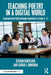 Teaching Poetry in a Digital World: Inspiring Poetry Writing through Technology in Grades 6-12 by Stefani Boutelier
